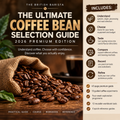 The Ultimate Coffee Bean Selection Guide 2026 Premium Edition with coffee beans, 10 guided experiments and reusable workbook tools
